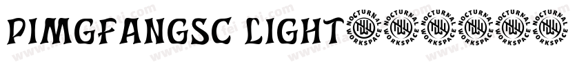 pimgfangSC light字体转换